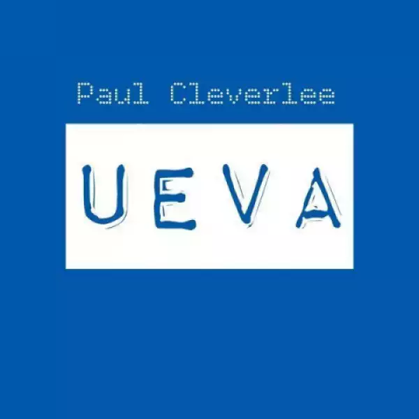 Paul Cleverlee - UEVA ft. Zlatan
